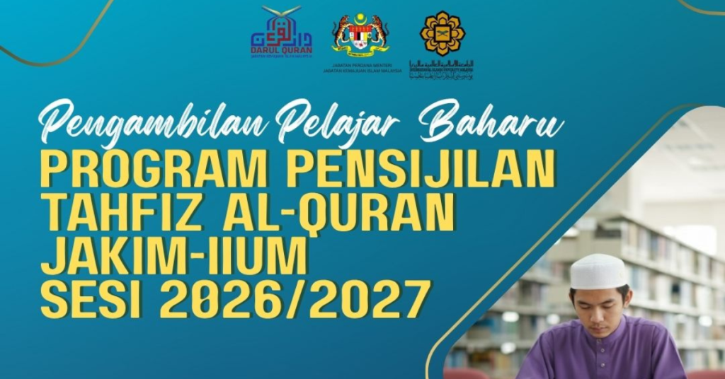 Permohonan Program Pensijilan Tahfiz JAKIM-IIUM 2026/2027