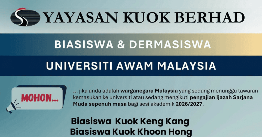 Biasiswa & Dermasiswa Yayasan Kuok 2026 (Universiti Awam)
